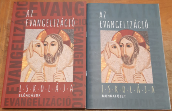 Az evangelizáció iskolája Előadások + Az evangelizáció iskolája Munkafüzet
