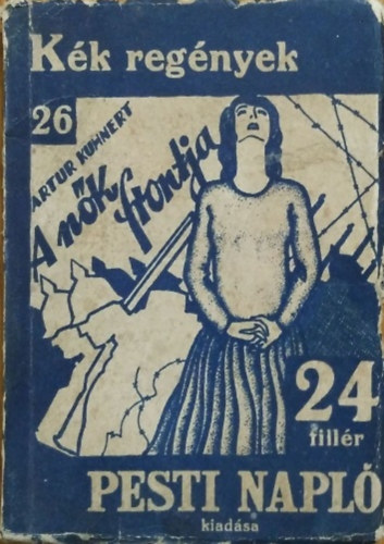 Artur Kuhnert - A n�k frontja (K�k reg�nyek)
