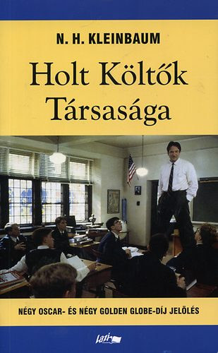 N.H. Kleinbaum - Holt Költők Társasága