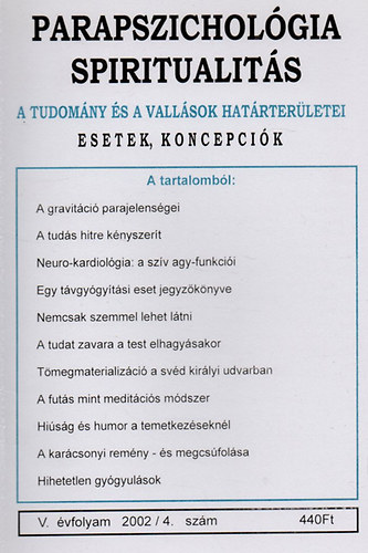 Parapszicholgia-Spiritualits 2002. 2., 3., 4. szm egyben (3db)