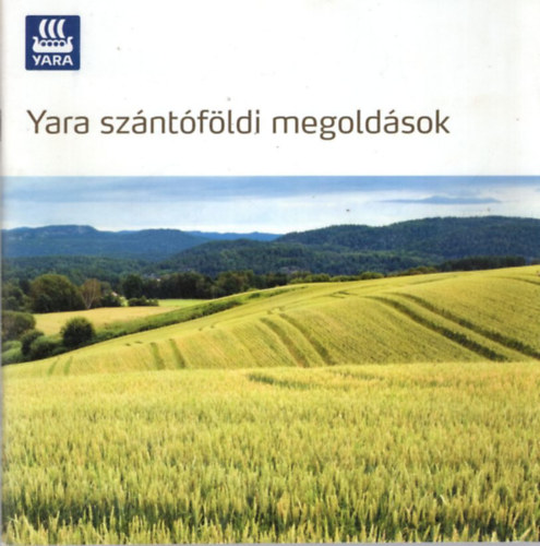 Yara szntfldi megoldsok 2014