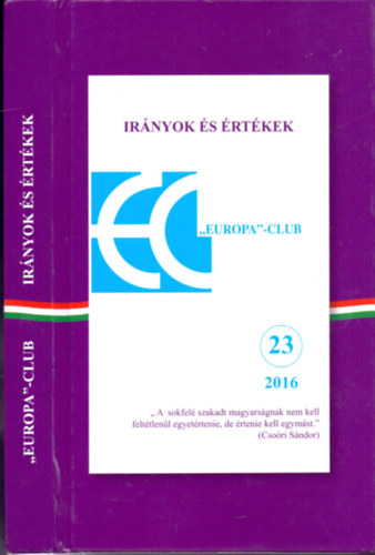 Smuk Andrs (szerk.) - Irnyok s rtkek