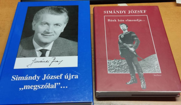 Sim�ndi P�ter, Sim�ndy J�zsef - B�nk b�n elmondja... + Sim�ndy J�zsef �jra "megsz�lal"... (2 k�tet)