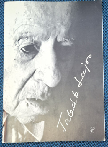 Tab�k Lajos - Tab�k Lajos - 103 �ves