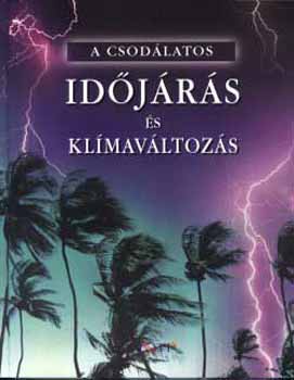 Laura Howell - A csod�latos id�j�r�s �s kl�mav�ltoz�s