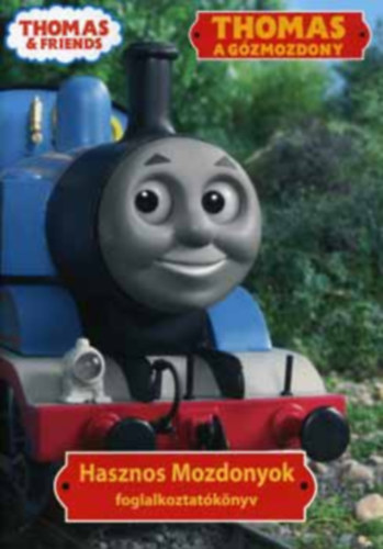 Hasznos Mozdonyok foglalkoztat�k�nyv (Thomas a g�zmozdony)