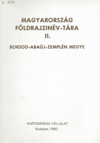 Magyarorszg fldrajzinv-tra II. Borsod-Abaj-Zempln megye