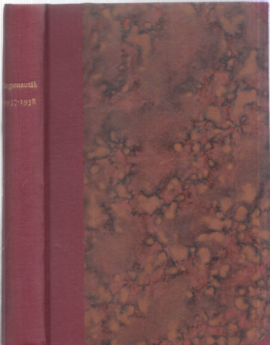 Hajnal Anna (szerk.), Trencs�nyi-Waldapfel Imre (szerk.) - Argonaut�k 1937-1938: Irodalom, m�v�szet, tudom�ny (�vnegyedes foly�irat 1-4.)