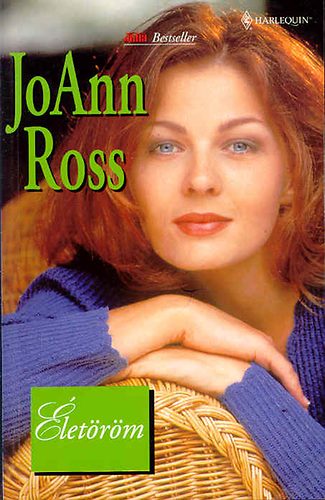 Joann Ross - Életöröm