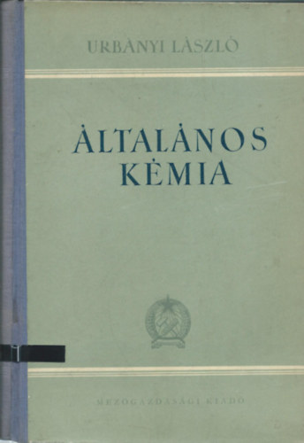 Urbnyi Lszl - ltalnos Kmia