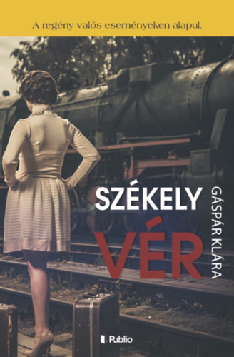 G�sp�r Kl�ra - Sz�kely v�r