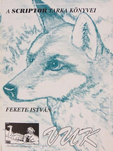 Fekete Istv�n - Vuk