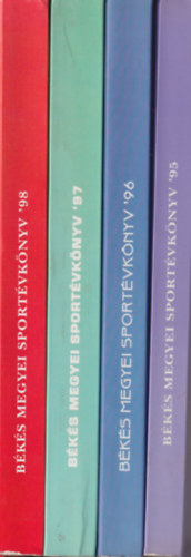 Bakulya Mihly, Czigldszky Smuel, Ferencz Rezs - 4 db Bks megyei Sportvknyv: 1995, 1996, 1997, 1998