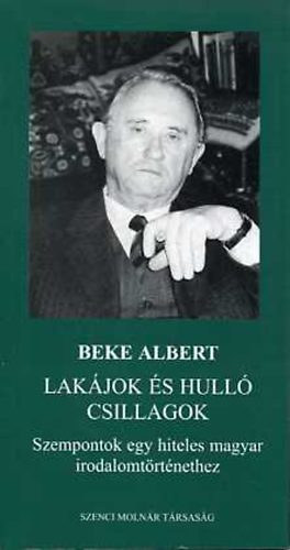 Beke Albert - Lak�jok �s hull� csillagok