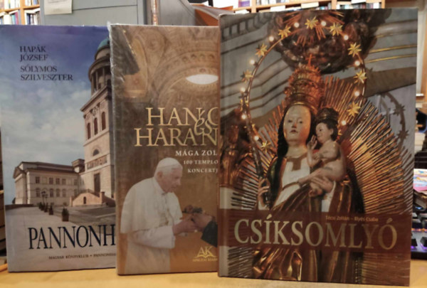 Hapk Jzsef, Slymos Szilveszter, Mga Zoltn, Tcsi Zoltn - Illys Csaba - Pannonhalma + Hangok s harangok + Csksomly (3 ktet)