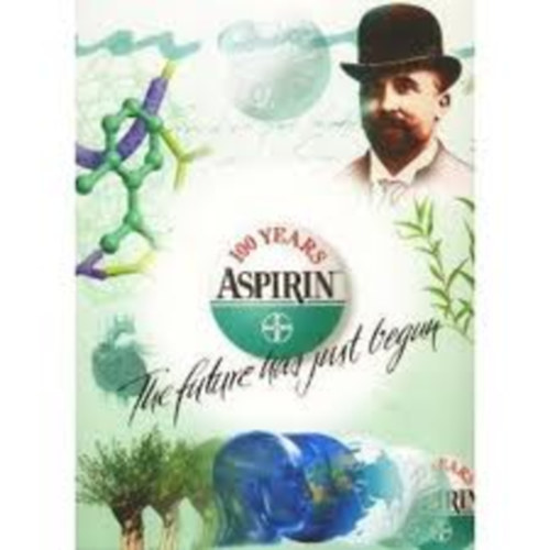 Uwe Zndorf - 100 years ASPIRIN -the future has just begun(angol-magyar nyelven)