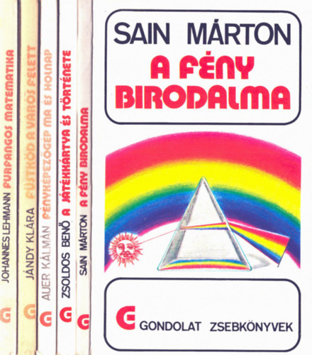 Auer Klmn, Zsoldos Ben, Sain Mrton, Johannes Lehmann, Jndy Klra - 5 db Gondolat zsebknyvek: Fstkd a vros felett+ Furfangos matematika+ A fny birodalma+ A jtkkrtya s trtnete+ Fnykpezgp ma s holnap