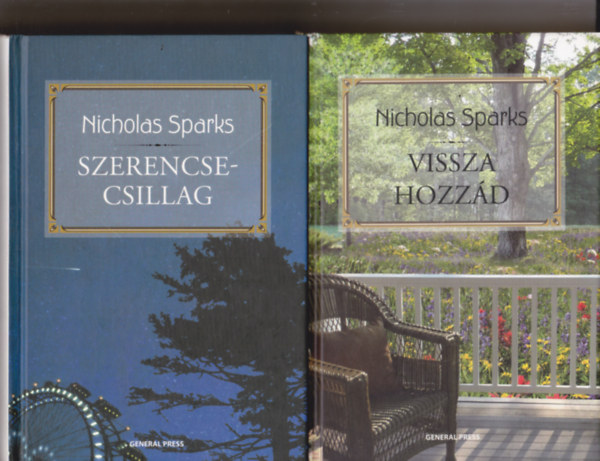 Nicholas Sparks - 2 db Nicolas Sparks mű: Szerencsecsillag + Vissza hozzád