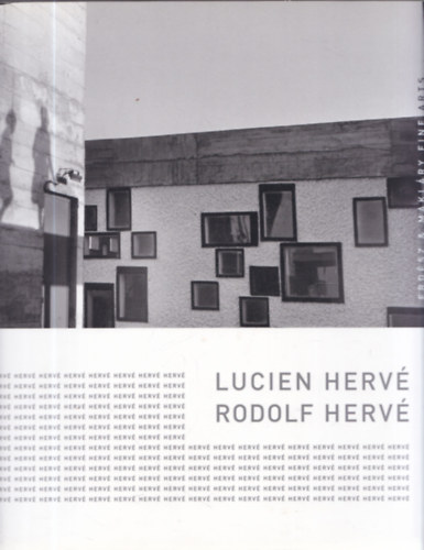 Maklry Klmn (szerk.) - Lucien Herv   Rodolf Herv 50 kppel Magyar-Angol-Francia nyelven.
