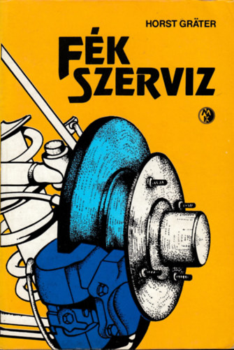 Horst Grater - F�kszerviz