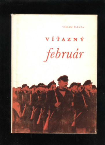 Viliam Plevza - V��azn� febru�r