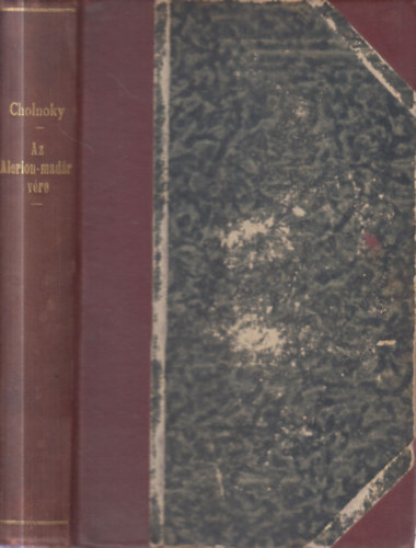 Cholnoky Viktor - Az Alerion-madár vére (Elbeszélések)