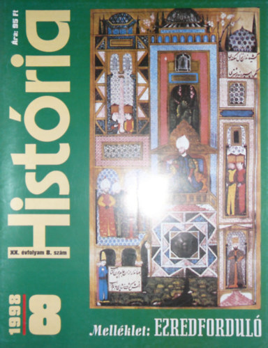 Glatz Ferenc  (szerk.) - Histria XX. vfolyam 8. szm