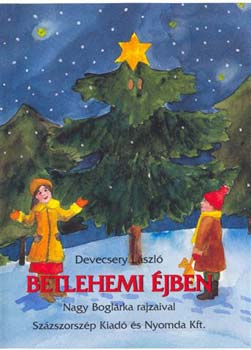 Devecsery László - Betlehemi éjben