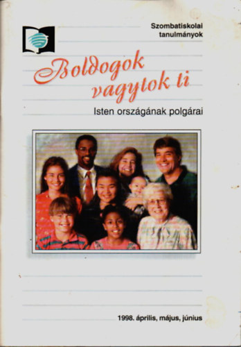 Mayor Zoltn - Boldogok vagytok ti (Szombatiskolai tanulmnyok)