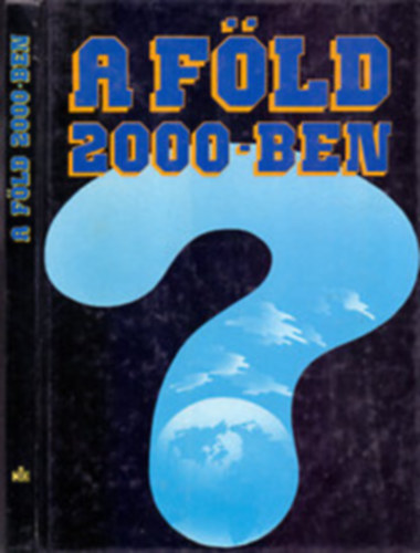 Dr. Cski Csaba (szerk.) - A Fld 2000-ben