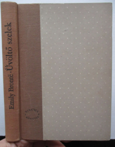 Emily Bront� - �v�lt� szelek