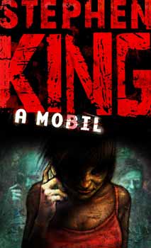 Stephen King - A mobil