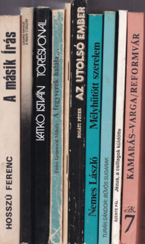 Hossz� Ferenc, G�sp�r Margit, Katk� Istv�n, Erdei Gr�nwald Mih�ly, L�z�r Gyula, Bog�ti P�ter, Nemes L�szl�, Tur�n S�ndor, Szente P�l, Kamar�s Istv�n-Varga Csaba - 10 db. sci-fi (magyar szerz�k, 1980-as �vek): A m�sik �r�s + A fekete cs�sz�r + T�r�svonal + A fegyverek hal�la + A tiltott vulk�n + Az utols� ember + M�lyh�t�tt szerelem + B�v�s sugarak + J�zus, a csillagok k�ld�tte + Reformv�r