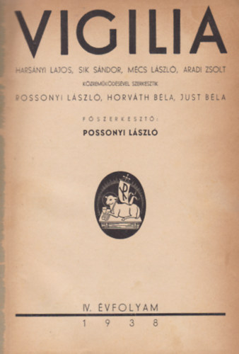 Possonyi Lszl (szerk.) - Vigilia IV. vfolyam 1938 (Egybektve, teljes)