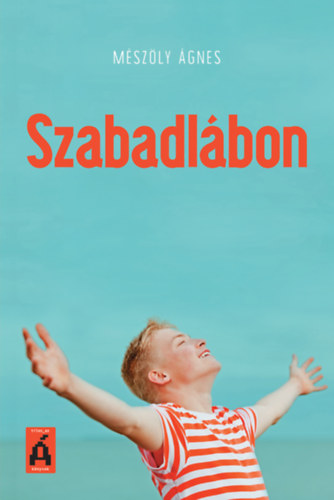 Mszly gnes - Szabadlbon