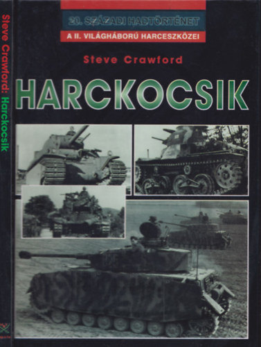 Steve Crawford - Harckocsik