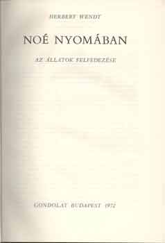 Herbert Wendt - Noé nyomában