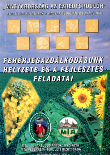 Feh�rjegazd�lkod�sunk helyzete �s a fejleszt�s feladatai