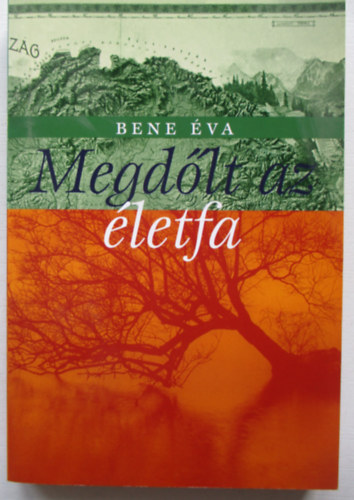 Bene va - Megdlt az letfa