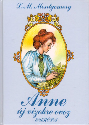 Lucy Maud Montgomery - Anne j vizekre evez