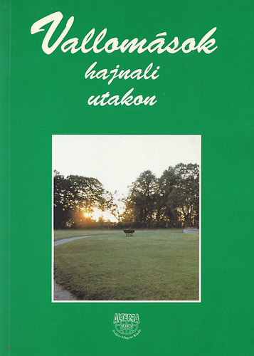 dr. M�r� �va szerk. - Vallom�sok hajnali utakon