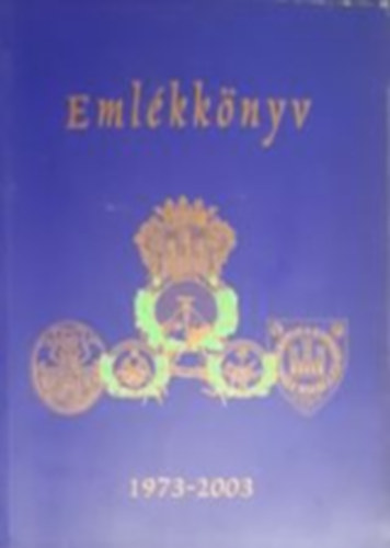 Emlékkönyv 1973-2003