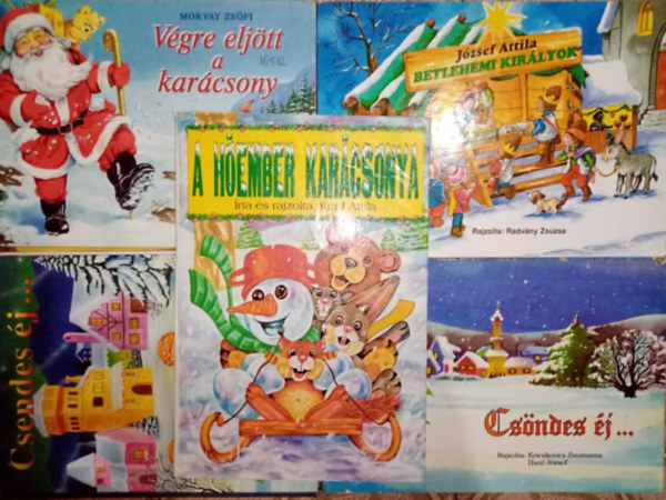 Morvay Zsfi, Jzsef Attila - Leporell / Lapoz knyvcsomag a Karcsonyrl (5db) Vgre eljtt a karcsony + Betlehemi kirlyok + Csendes j... + A hember karcsonya + Csndes j...