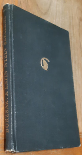 Borzs�k Istv�n - A latin nyelv szelleme (Parthenon-tanulm�nyok 3.)