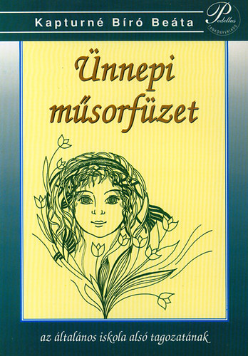 Kapturné Bíró Beáta - Ünnepi műsorfüzet 1.