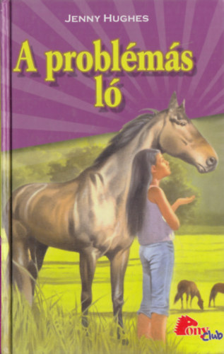Jenny Hughes - A probl�m�s l�