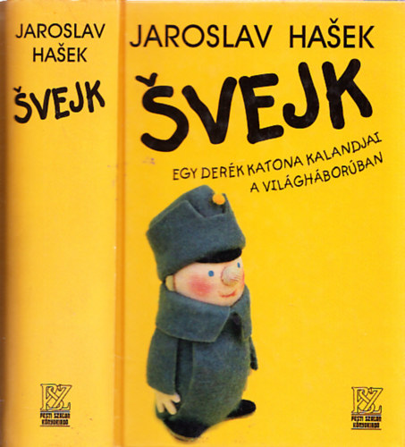 Jaroslav Hasek - Svejk