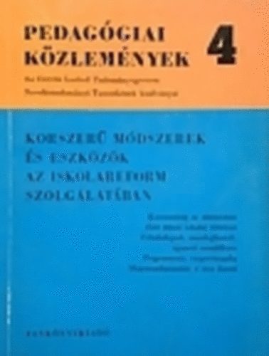 Dr. Nagy Sándor - Korszerű módszerek és eszközök az iskolareform szolgálatában