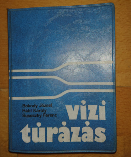 Bokody J.-Hbl K.-Susoczky F. - Vzitrzs