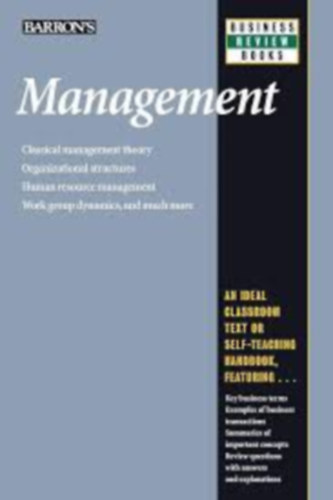 by Patrick J. Montana Ph.D. (Author), Bruce H. Charnov Ph.D. (Author) - Management (Barron's Business Review) - Menedzsment